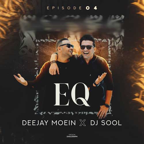 deejay-moein-x-dj-sool-podcast-eq-04-202