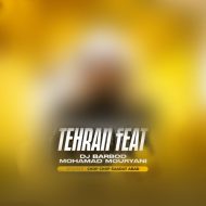 دانلود پادکست دیجی باربد و محمد موریانی تهران فیت 48