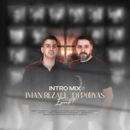 دانلود آهنگ ایمان رضایی , Dj Pooyas پادکست اینترو میکس 1