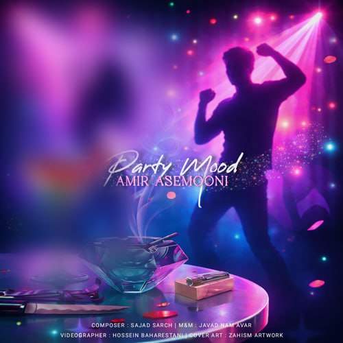 دانلود آهنگ امیر آسمونی پارتی مود دانلود آهنگ امیر آسمونی پارتی مود